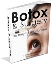 Botox and surgery do they fix headaches