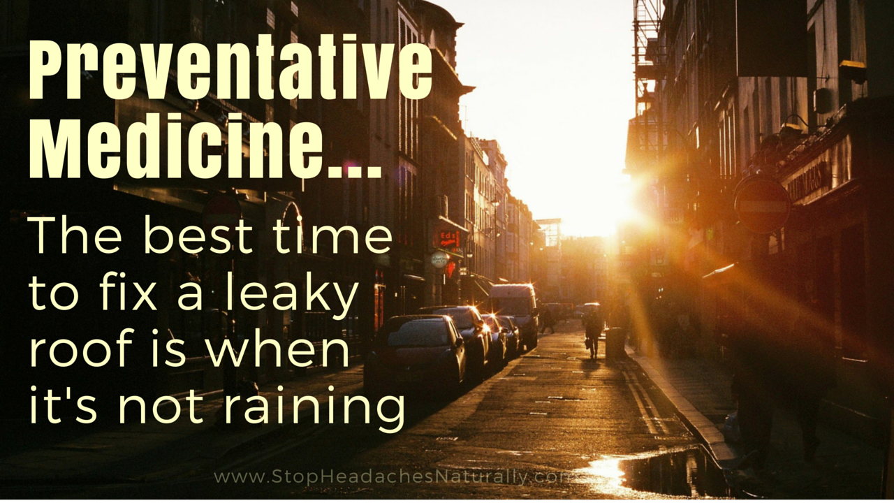The best time to fix a leakyroof
